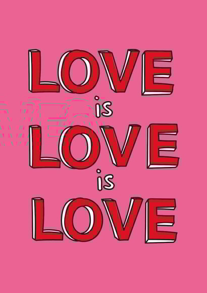 Love is Love created by stephen shaw