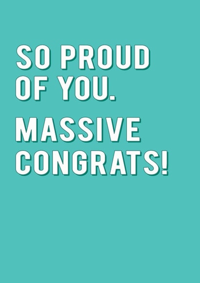 So Proud Of You Massive Congrats Card created by Redback Cards