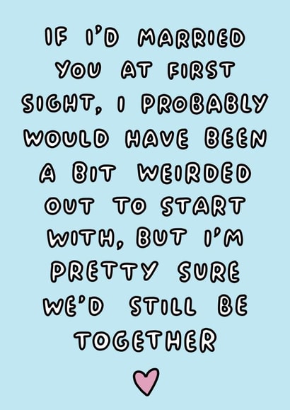 If I'd Married You At First Sight... created by Veronica Dearly