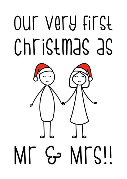 Married - Mr and Mrs - Husband - Wife - Our Very First Christmas - Cute - Holding Hands - Christmas Card created by The Laughing Sloth