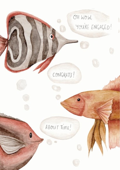 Engagement Fishes - Oh wow, you're engaged created by Right Hand House