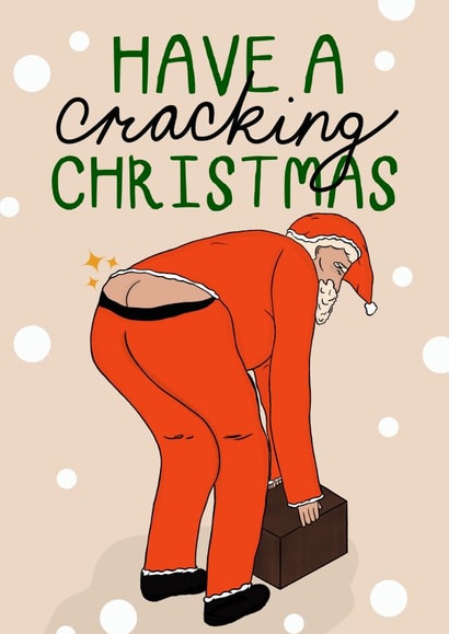Funny - Cheeky - Rude - Have A Cracking Christmas - Pun - Joke - Christmas Card created by KATIE S