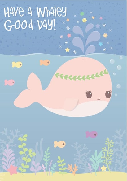 Have a Whaley Good Day created by Hotchocbunni