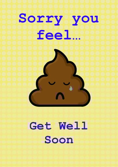 Sorry you feel Get well soon created by Love Luna