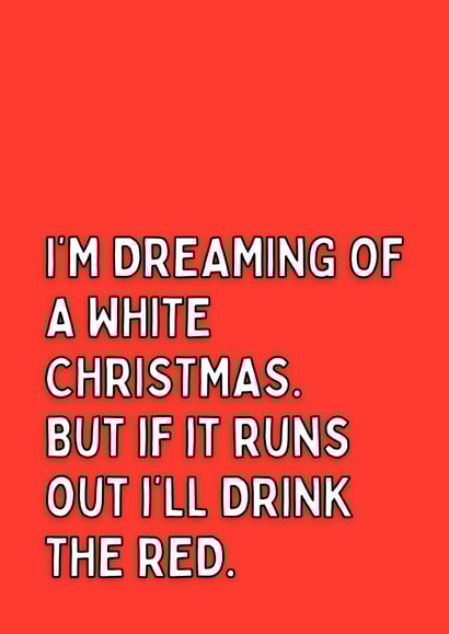 Dreaming Of A White Wine Christmas Card created by Meg's Creative Outlet