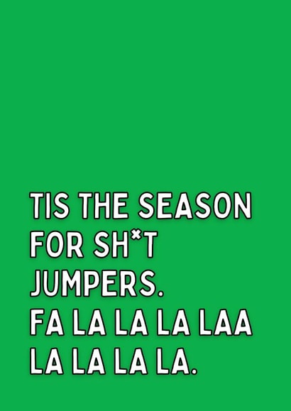 Tis The Season For Shit Jumpers Christmas Card created by Meg's Creative Outlet