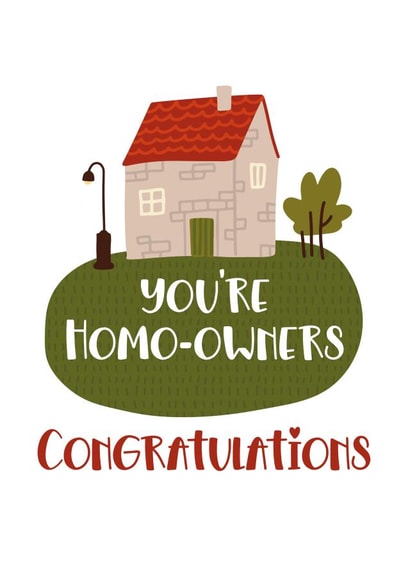 New home card for the joint mortgage lenders. created by Superlush Cards