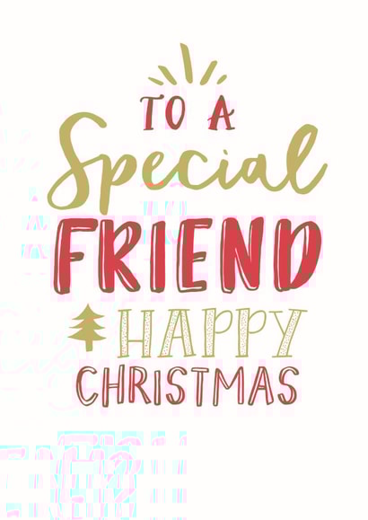 To a Special Friend Happy Christmas created by Katie Phythian Design