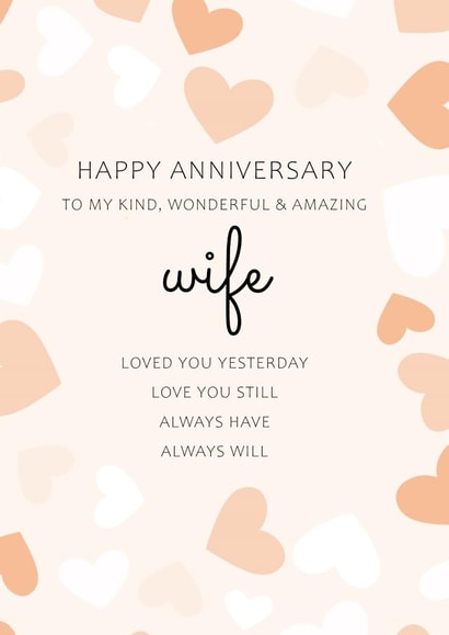 Cute Anniversary Card - Wife - Happy Anniversary To My Kind Wonderful & Amazing Wife created by PMPrinted