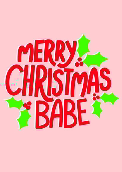 Merry Christmas Babe Card created by EmilyKateCo
