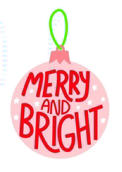 Merry and bright pink bauble christmas card  created by EmilyKateCo