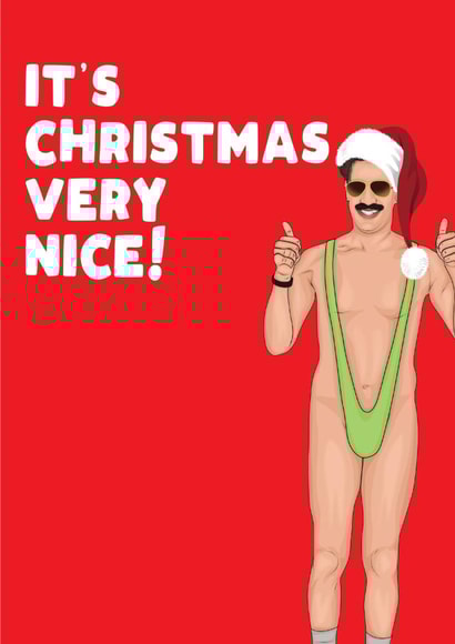 Borat Christmas Card created by Filthy Sentiments