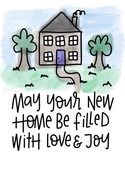 Cute Doodle New Home Card - House - May Your New Home Be Filled With Love & Joy created by Carrie Sorrell