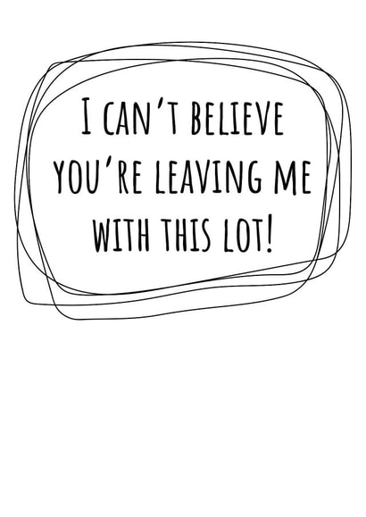 Funny leaving card  created by size3art