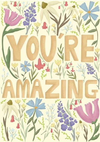 You're Amazing created by Creative Dragon01