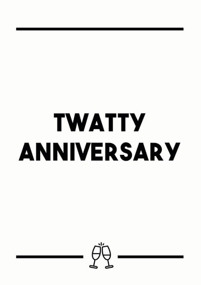 Twatty Anniversary Card created by Dark Heart Cards