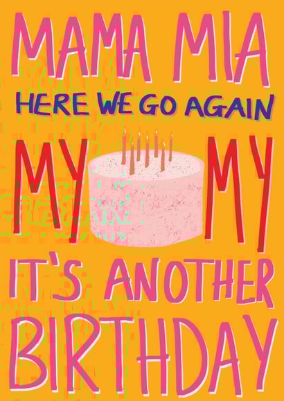 Mama Mia Birthday Card created by Sweetlove Press