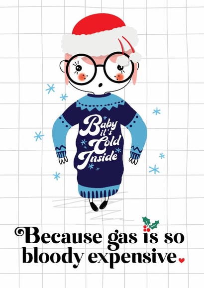 Funny Christmas Card - Baby It's Cold Inside created by Mrs Best Paper Co.