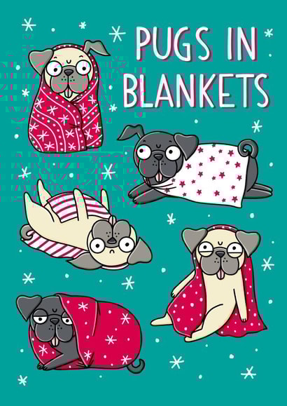 Pugs In Blankets Christmas Card 1000 created by Katie Ruby Illustration