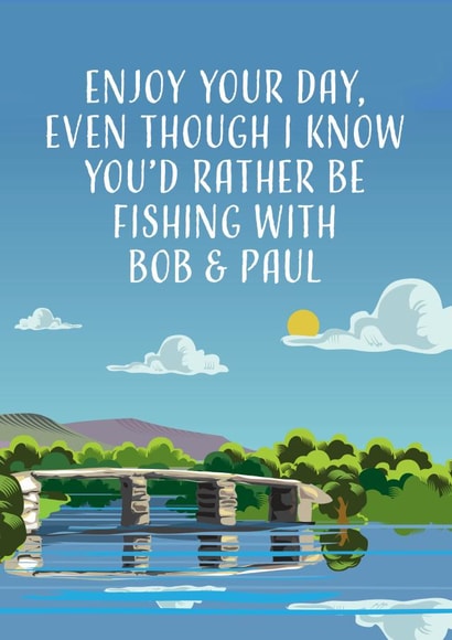 Bob and Paul Gone Fishing created by MOJO Creative Studio