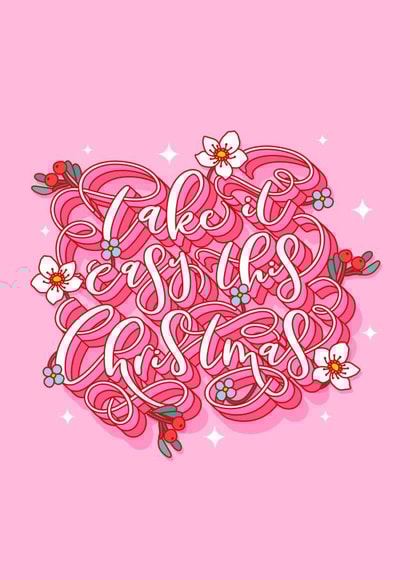 Take It Easy Floral Christmas Card created by Dottie's Paper Co.