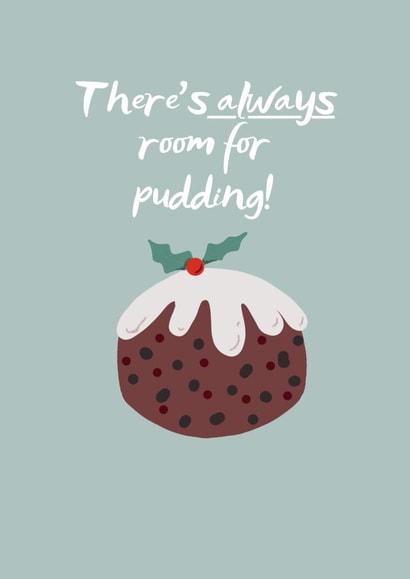 Always room for pudding created by Hare and Bear Design