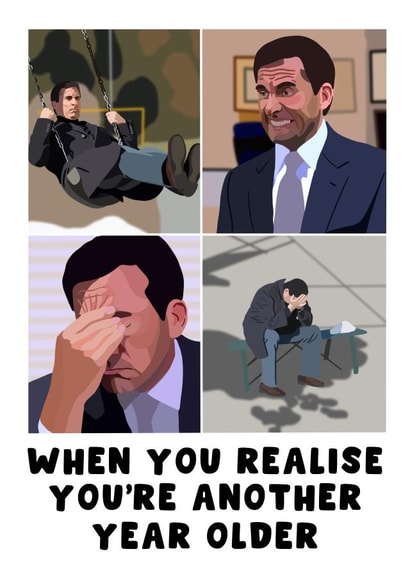 When You Realise You’re Another Year Older The Office Micheal Scott Sad created by Pink Peach Cards