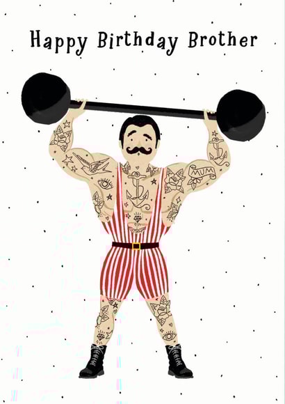 Happy Birthday Brother, strong tattoo man card created by Making Meadows Ltd