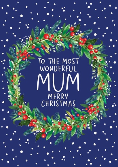 Traditional - Pretty - Modern - Christmas Wreath - To The Most Wonderful Mum - Mum - Christmas Card created by Amy Florence Design
