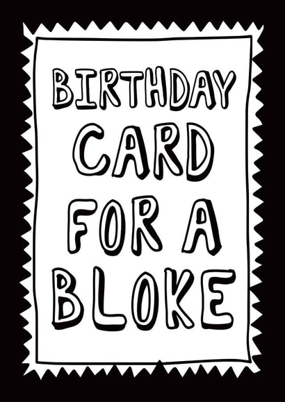 Hilarious no nonsense card for a bloke created by Liverpool Card Studio