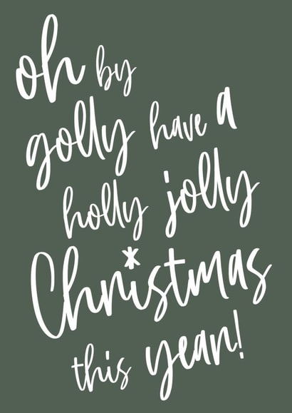 Oh by golly have a holly jolly Christmas this year! created by The Paper Society