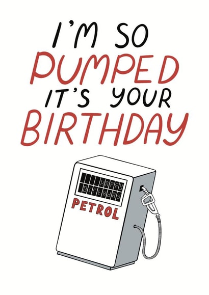 I'm SO pumped it's your Birthday created by Emma Blue