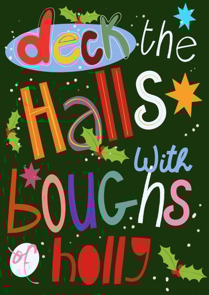 Deck The Halls created by Hinkypunk Illustration