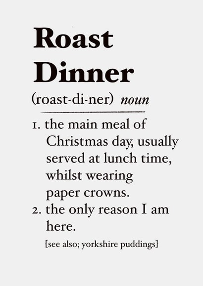 Roast dinner definition Christmas card created by The Girl Next Draw Cards