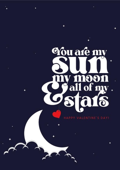 You are my sun my moon and all of my stars created by Lauren Jackson