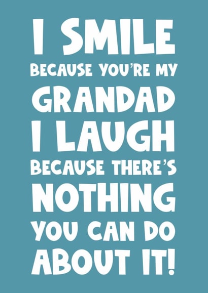 Happy birthday grandad Father’s Day funny smile laugh created by Naomi Park