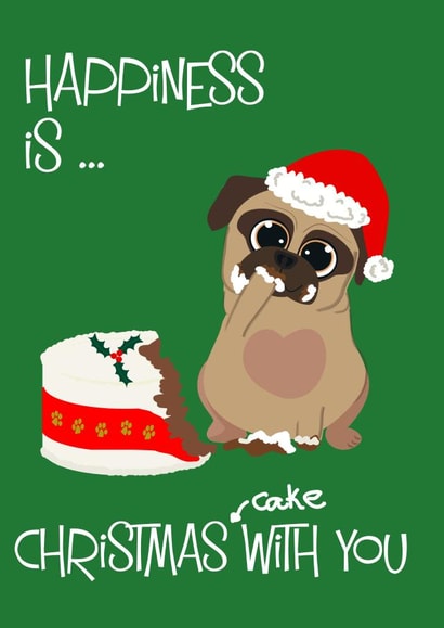 Happiness is ... a cute pug Christmas card created by Puggy Designs