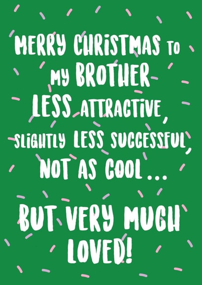 Merry Christmas Brother  created by @Laura Lonsdale Designs