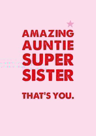 Amazing Auntie Super Sister Card  created by Rulu