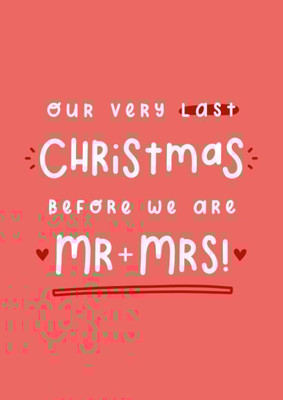 Last Christmas before we are Mr & Mrs wedding count down card created by Joanne Hawker