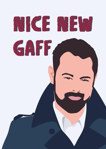 Funny Danny Dyer New Home Card - Nice New Gaff created by Quinton cards
