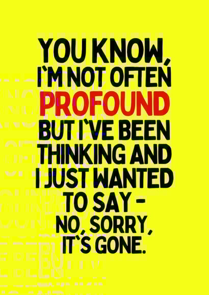 profound card created by Dangerous Dave 