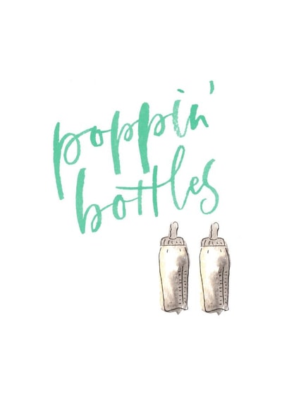 Poppin' bottles new baby card created by Kayleigh Tarrant