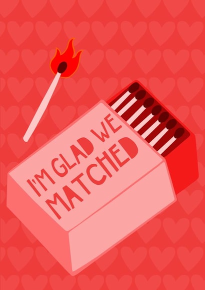 I'm glad we matched card created by Jade Muat-Dodd