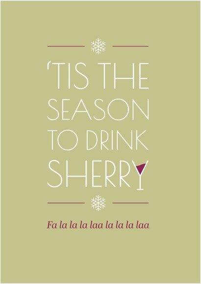 Tis the season to drink sherry christmas card created by Teal Creative