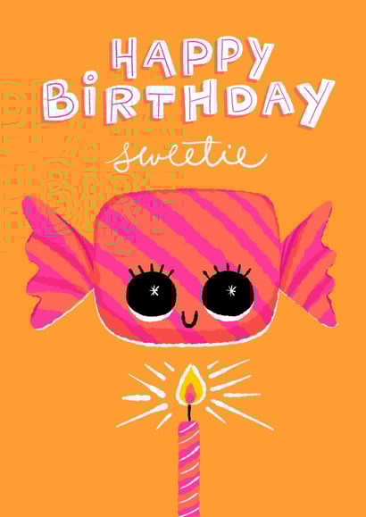 Happy Birthday Sweetie.  Someone sweet is having a birthday created by Paula Romani Studio