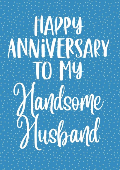 Happy anniversary to my handsome husband created by Prints With Personality