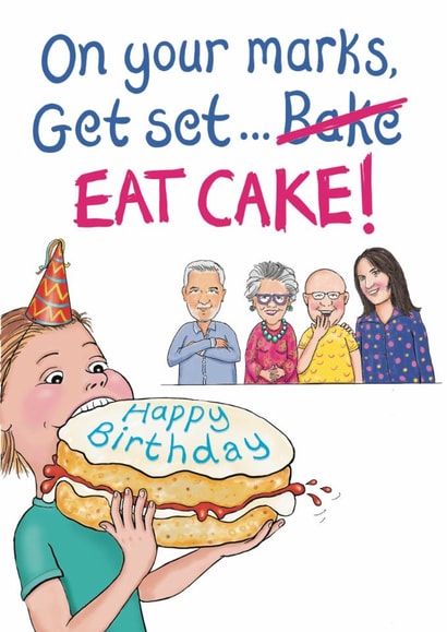 Bake off, eat cake! created by Aimee Beaven