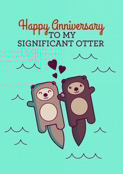 Happy Anniversary To My Significant Otter Love Card created by Tiny Bee Cards