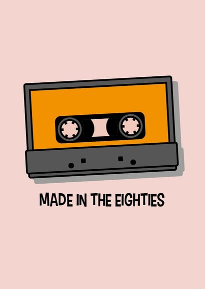 Made in the eighties birthday card 1001 created by Nifty Cards